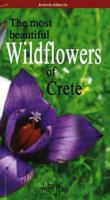 Most Beautiful Wildflowers of Crete 9606655490 Book Cover