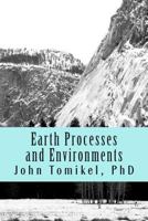 Earth Processes and Environments 1482733277 Book Cover