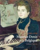 Maurice Denis Et La Belgique, 1890 1930 9058678083 Book Cover