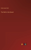 The Well in the Desert 1022970682 Book Cover