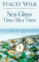Sea Glass Time After Time (Serenity) B0HG8JL8PC Book Cover