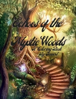 Echoes of the Mystic Woods: By: Jenni S. B0FGQ4WGKF Book Cover