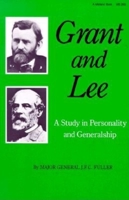 Grant and Lee: A Study in Personality and Generalship 0253202884 Book Cover
