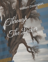 Through The Locker B0DSW6BDKX Book Cover