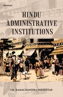 Hindu Administrative Institutions 939192882X Book Cover