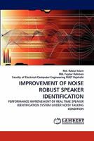 Improvement of Noise Robust Speaker Identification 3838364155 Book Cover