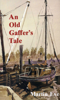 Old Gaffer's Tale 0850364248 Book Cover