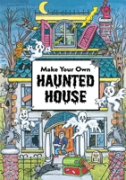 Make Your Own Haunted House with 36 Stickers 0486286045 Book Cover