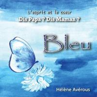 Bleu 9810790759 Book Cover