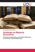 Arbitraje En Materia Sucesoria 3659083798 Book Cover