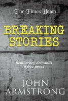 Breaking Stories B0CNKC4Z6T Book Cover