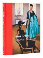 Ann Lowe: American Couturier 0847873145 Book Cover