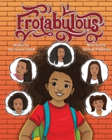 Fro-Tabulous 0578755769 Book Cover