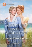 The Fortune Hunter's Guide to Love 133583141X Book Cover