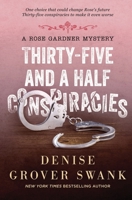 Thirty-Five and a Half Conspiracies 1713333759 Book Cover