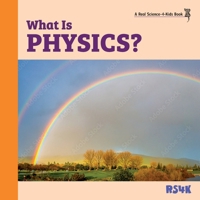 What Is Physics? 195041518X Book Cover