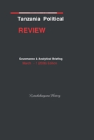 Tanzania Political Review: Governance and Analytical Briefing B0GRQYMNNM Book Cover