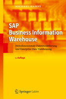 SAP Business Information Warehouse: Mehrdimensionale Datenmodellierung Und Enterprise Data Warehousing 3642130755 Book Cover