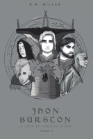 Jhon Burston. La caída del Heredero nainka. Tomo 2 B09TFF76KH Book Cover