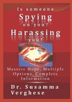 Is Someone Spying on You? Harassing You? 1549734415 Book Cover