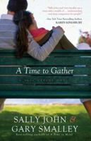 A Time to Gather 1595544291 Book Cover