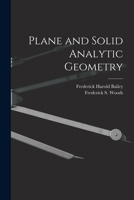 Plane and Solid Analytic Geometry 1015542670 Book Cover