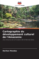 Cartographie du développement culturel de l'Amazonie (French Edition) 6207143035 Book Cover