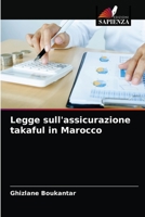 Legge sull'assicurazione takaful in Marocco 6203542784 Book Cover