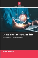 IA no ensino secundário (Portuguese Edition) 6209861733 Book Cover