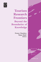 Tourism Research Frontiers: Beyond the Boundaries of Knowledge 1783509937 Book Cover