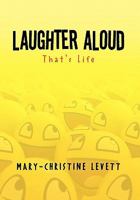 Laughter Aloud 1453586105 Book Cover