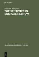 Sentence in Biblical Hebrew (Janus Linguarum Series Practica, No. 231) 3111000389 Book Cover