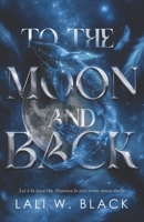 To The Moon And Back (Italian Edition) B0F9WSD87S Book Cover