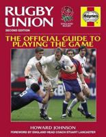 The Rugby Union Manual: The Official Guide to Playing the Game 1844255034 Book Cover