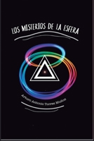 Los Misterios de la Esfera 1520287267 Book Cover