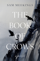 The Book of Crows: A Novel 150409087X Book Cover