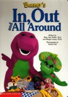Barney's In, Out and All Around 1570644454 Book Cover