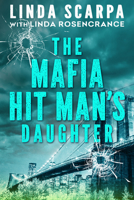 The Mafia Hit Man's Daughter 0806545712 Book Cover