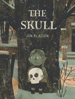 The Skull: A Tyrolean Folktale 1536223360 Book Cover
