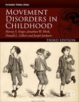 Movement Disorders in Childhood 0128205520 Book Cover