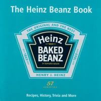 The Heinz Beanz Book: Recipes, History, Trivia and More 0600615995 Book Cover