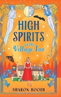 High Spirits at The Village Inn 1836567863 Book Cover