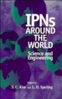 Ipns Around the World: Science and Engineering 0471970778 Book Cover
