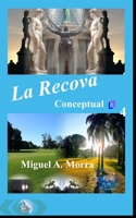 La Recova Conceptual B0BCRTLWPD Book Cover