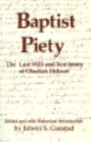 Baptist Piety: The Last Will and Testimony of Obadiah Holmes 0817012044 Book Cover