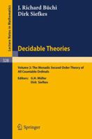 Decidable Theories: Vol. 2: The Monadic Second Order Theory of All Countable Ordinals 3540063455 Book Cover