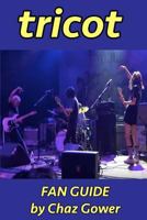 tricot Fan Guide 1090144881 Book Cover