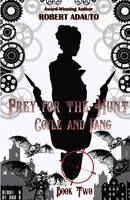 Coyle and Fang Prey for the Hunt 1736756524 Book Cover