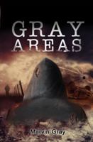 Gray Areas 163323018X Book Cover