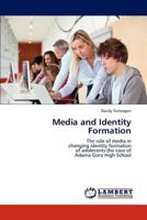 Media and Identity Formation 3847342398 Book Cover